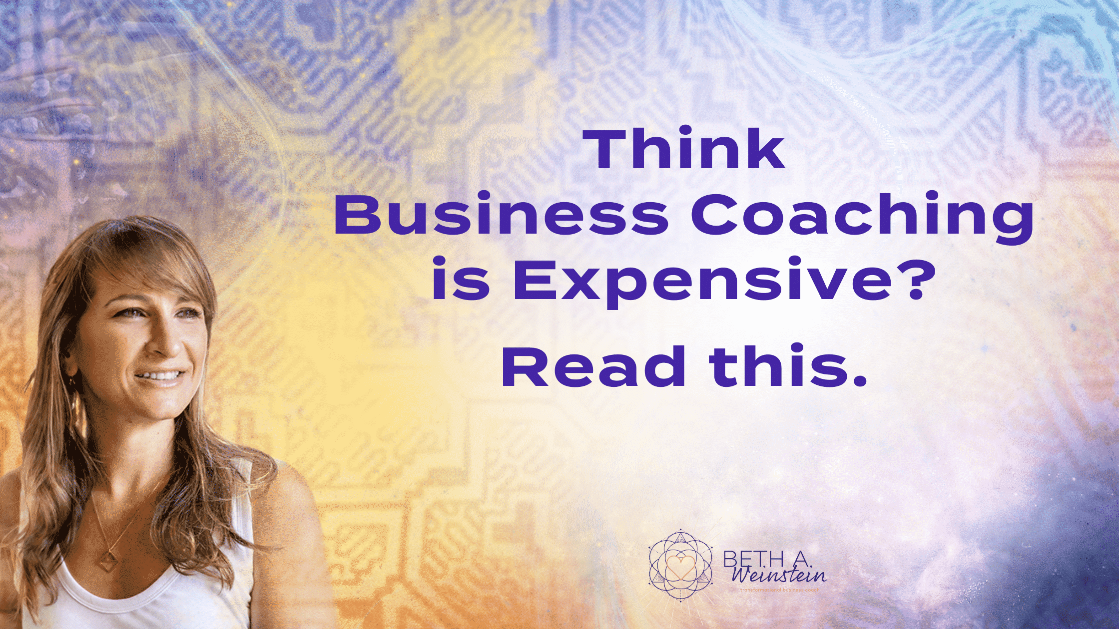 Think Business Coaching is Expensive?  Read This!