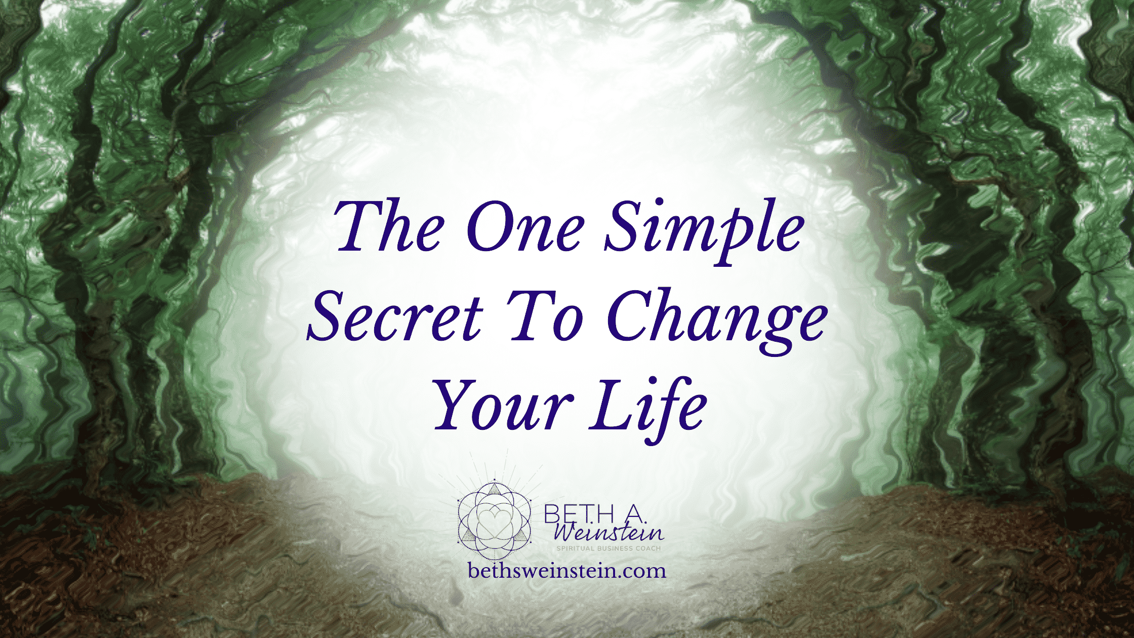 The One Simple Secret to Change Your Life