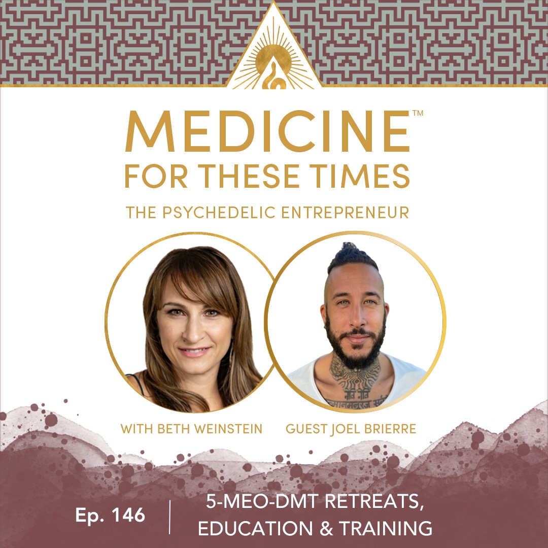 5-MeO-DMT Retreats, Education & Training with      Joel Brierre
