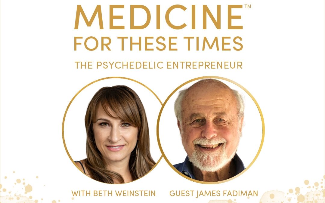 Psychedelic Pioneer with James Fadiman