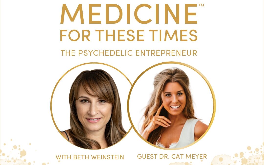 Sex, Psychedelics & the Psychedelic Wild West With Dr. Cat Meyer